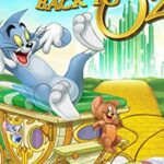 Том и  Джерри: Возвращение в Страну Оз Постер